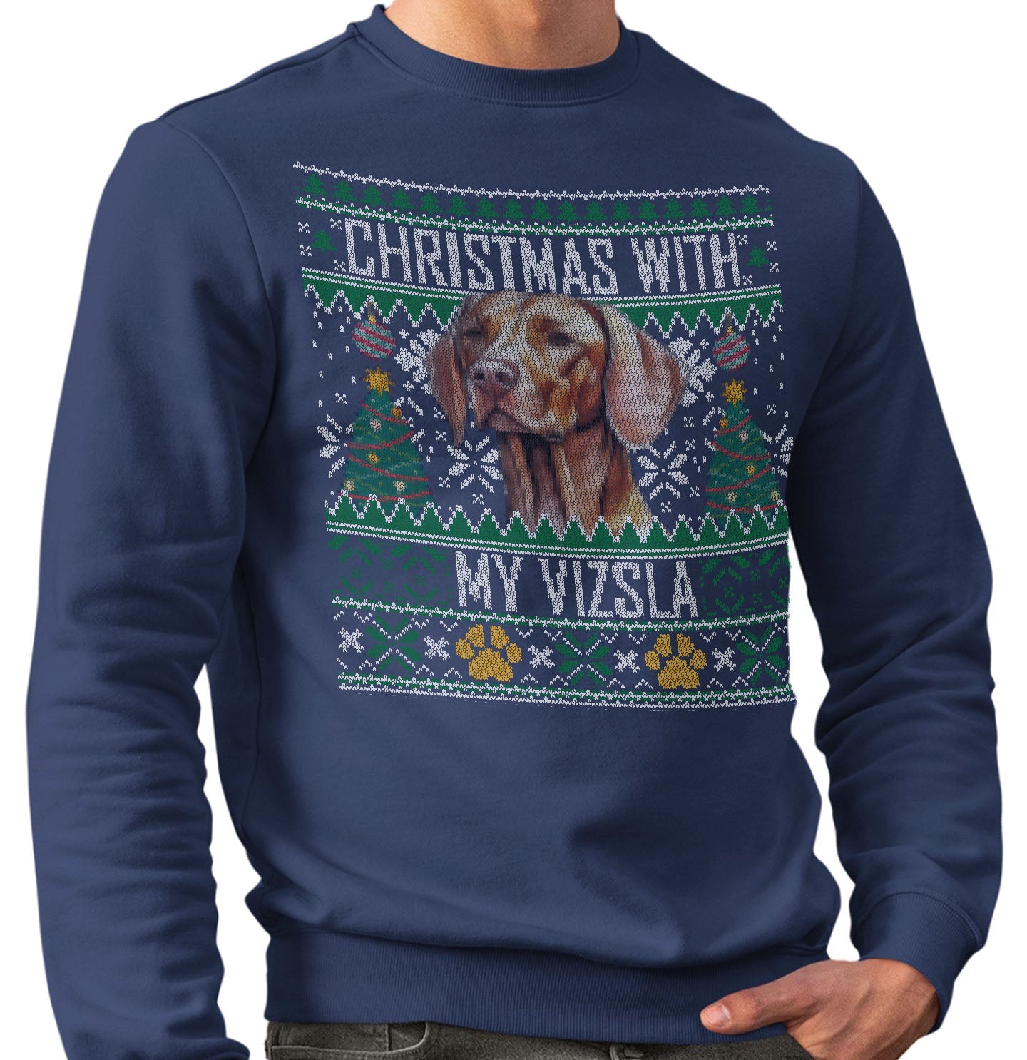 Ugly Sweater Christmas with My Vizsla - Adult Unisex Crewneck Sweatshirt