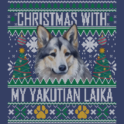 Ugly Sweater Christmas with My Yakutian Laika - Adult Unisex Crewneck Sweatshirt