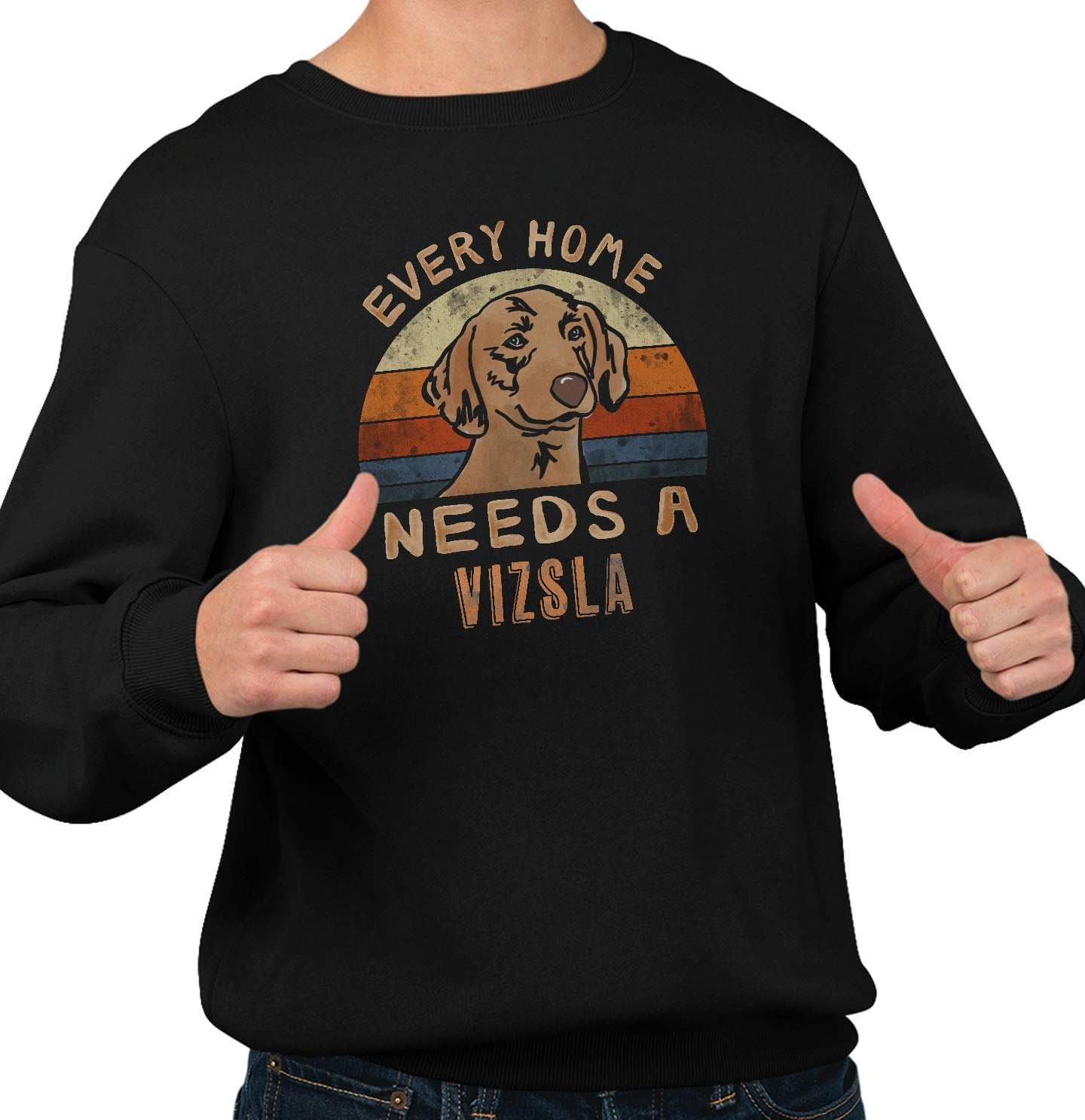 Every Home Needs a Vizsla - Adult Unisex Crewneck Sweatshirt