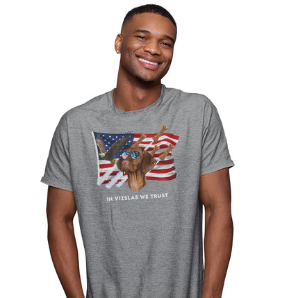 In Vizslas We Trust - Adult Unisex T-Shirt