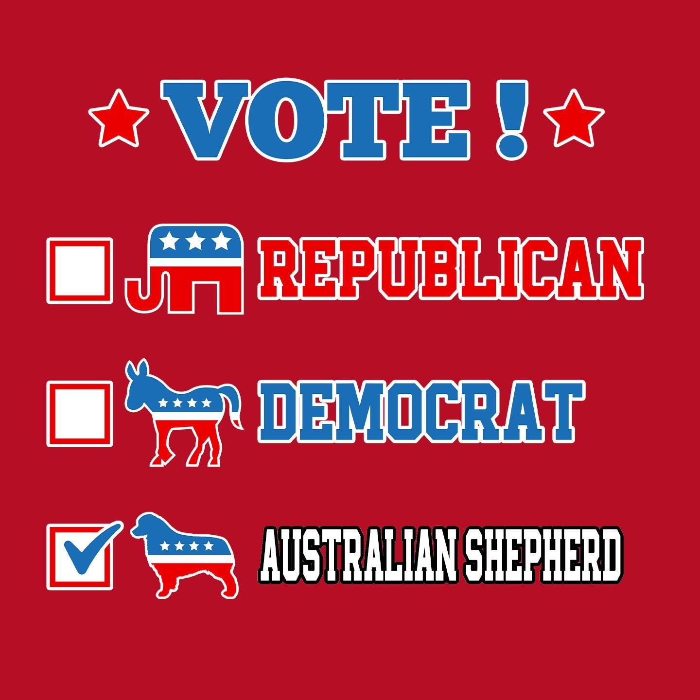 Vote for the Australian Shepherd - Women's V-Neck T-Shirt