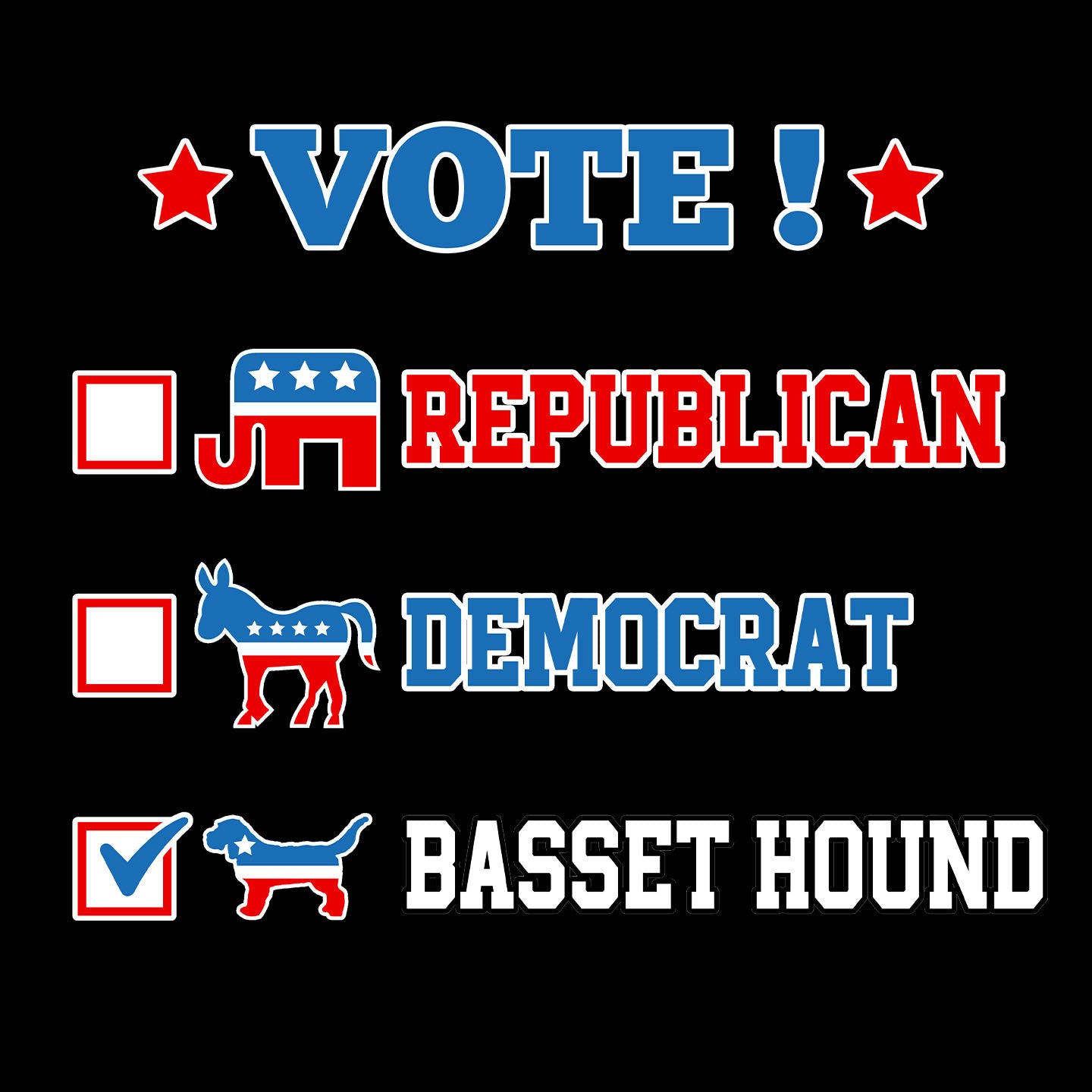 Vote for the Basset Hound - Adult Unisex T-Shirt