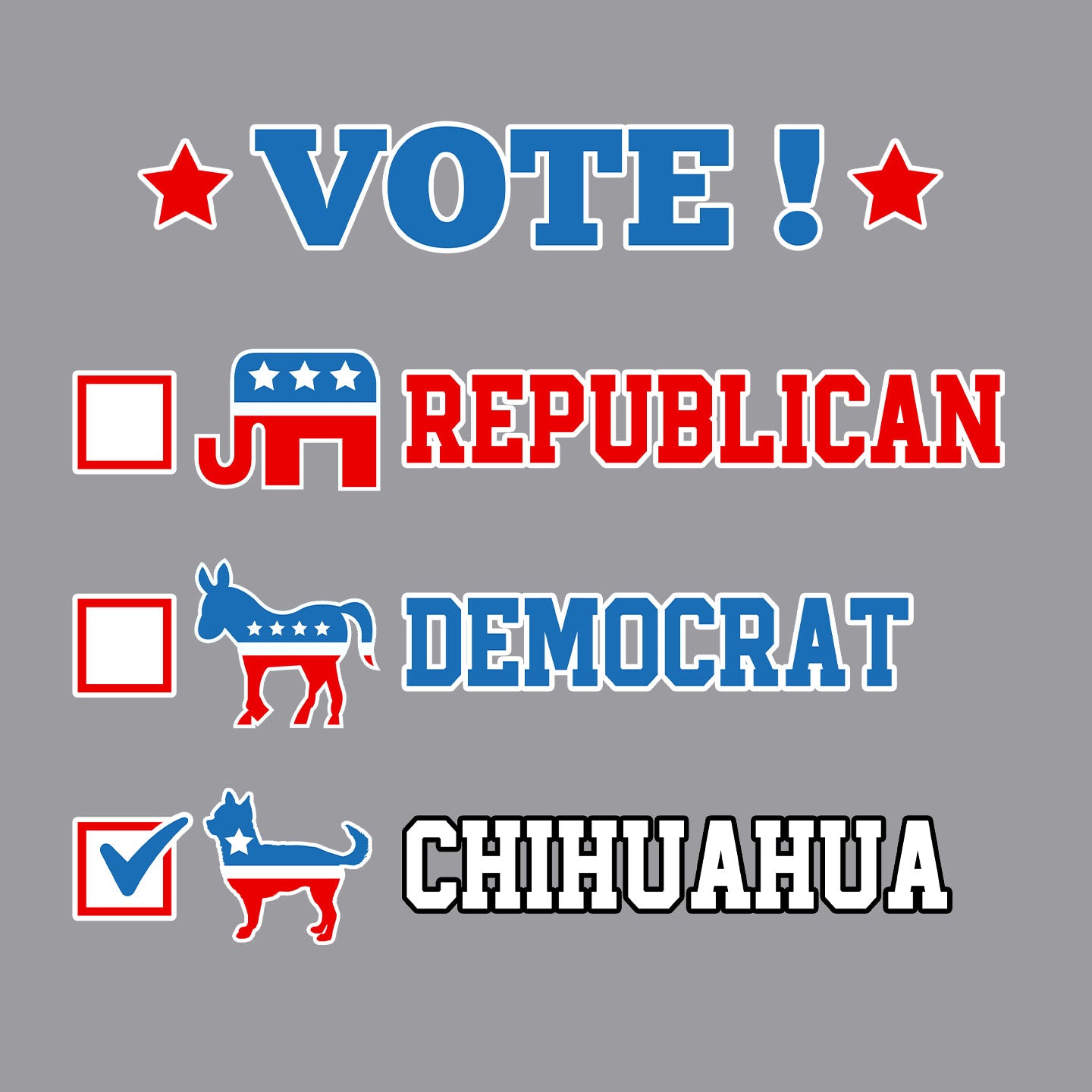 Vote for the Chihuahua (Short-Haired) - Adult Unisex Crewneck Sweatshirt
