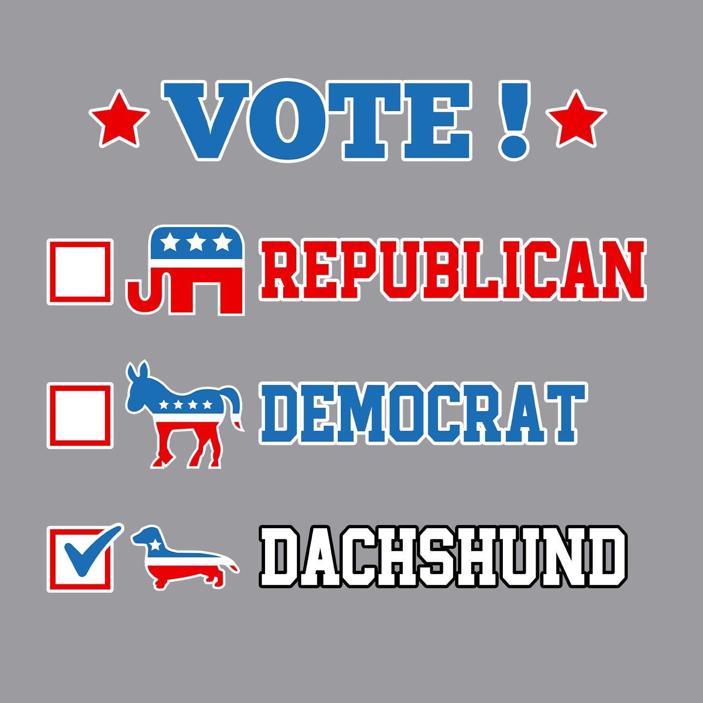Vote for the Dachshund (Short-Haired) - Adult Unisex Crewneck Sweatshirt