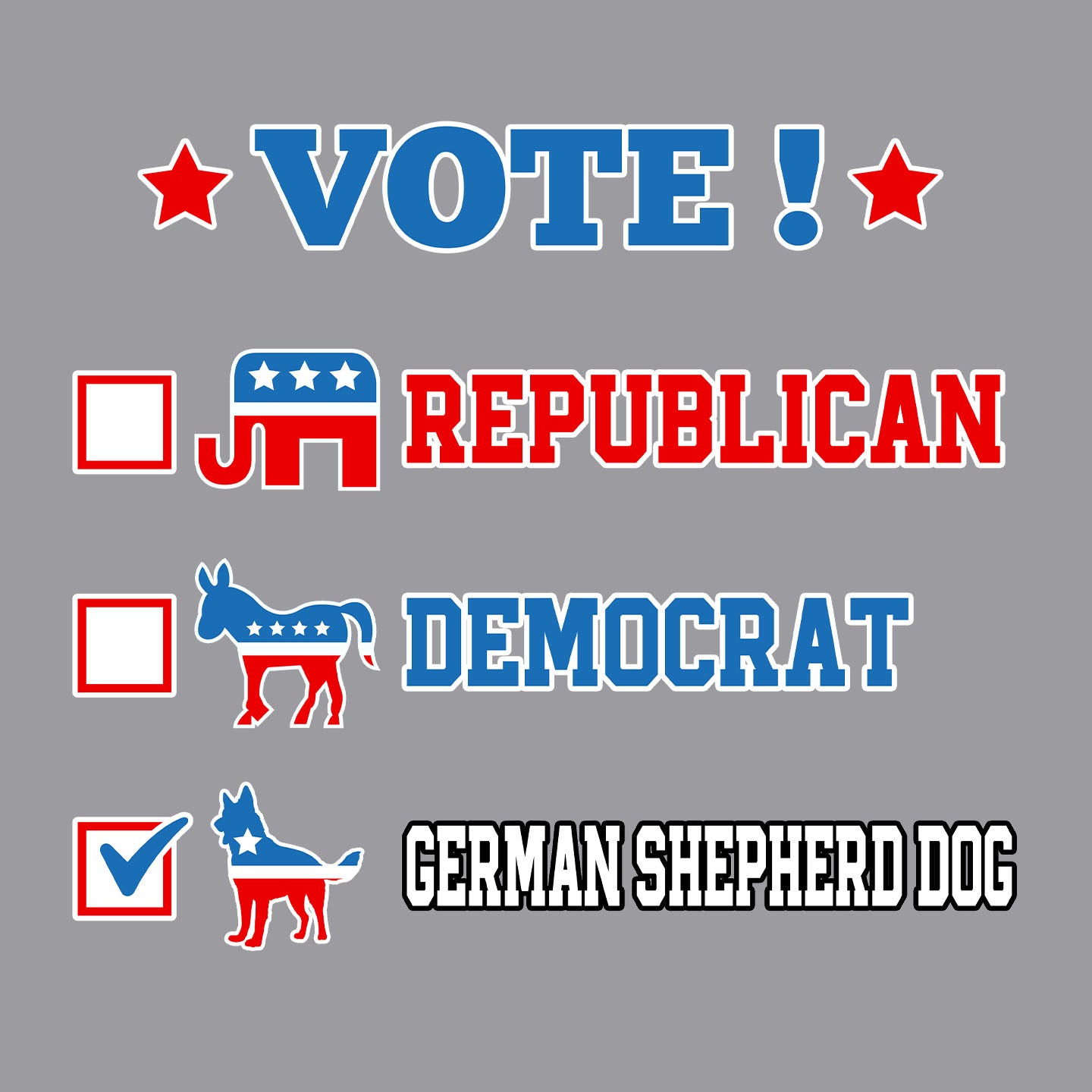 Vote for the German Shepherd Dog - Adult Unisex Crewneck Sweatshirt