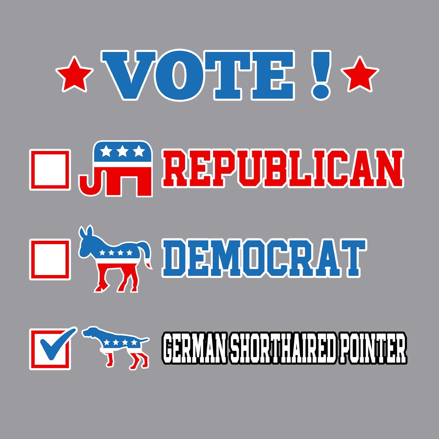 Vote for the German Shorthaired Pointer - Adult Unisex Crewneck Sweatshirt