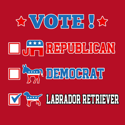 Vote for the Labrador Retriever - Women's V-Neck T-Shirt
