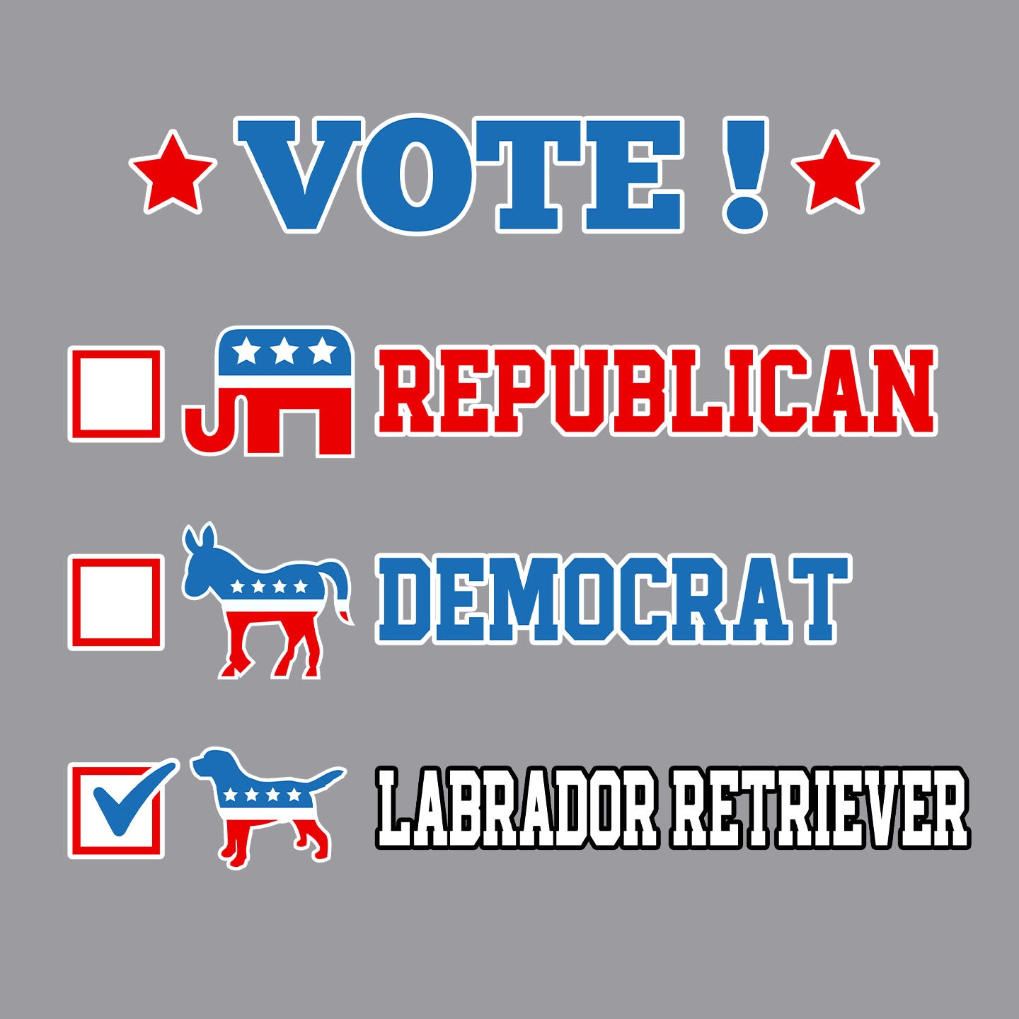 Vote for the Labrador Retriever - Adult Unisex Crewneck Sweatshirt