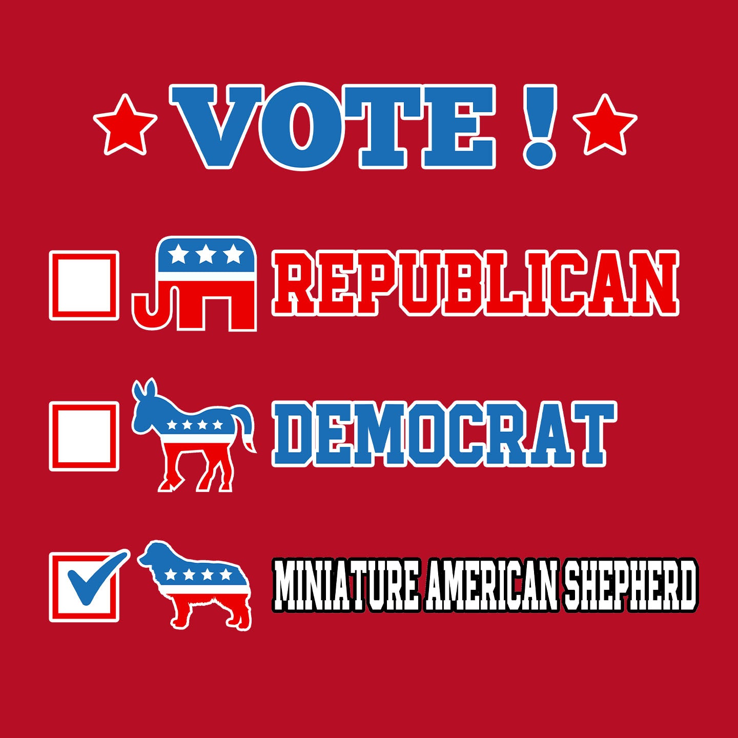 Vote for the Miniature American Shepherd - Women's V-Neck T-Shirt