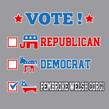 Vote for the Pembroke Welsh Corgi - Adult Unisex Crewneck Sweatshirt