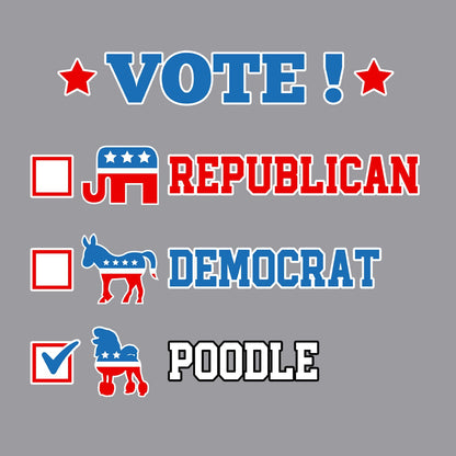 Vote for the Poodle (Continental) - Adult Unisex Crewneck Sweatshirt