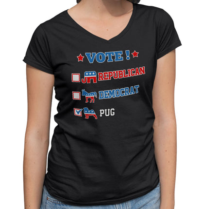 Vote for the Pug - Women's V-Neck T-Shirt
