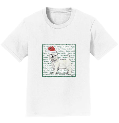 West Highland White Terrier Happy Howlidays Text - Kids' Unisex T-Shirt