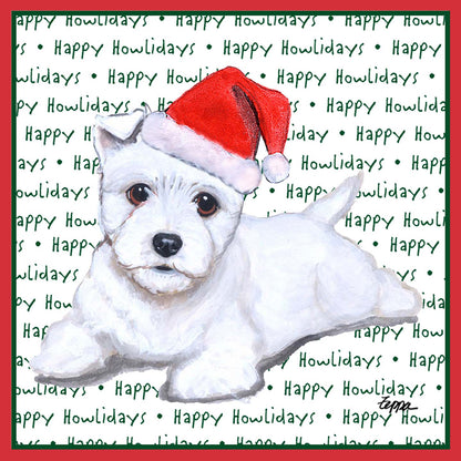 West Highland White Terrier Puppy Happy Howlidays Text - Kids' Unisex T-Shirt