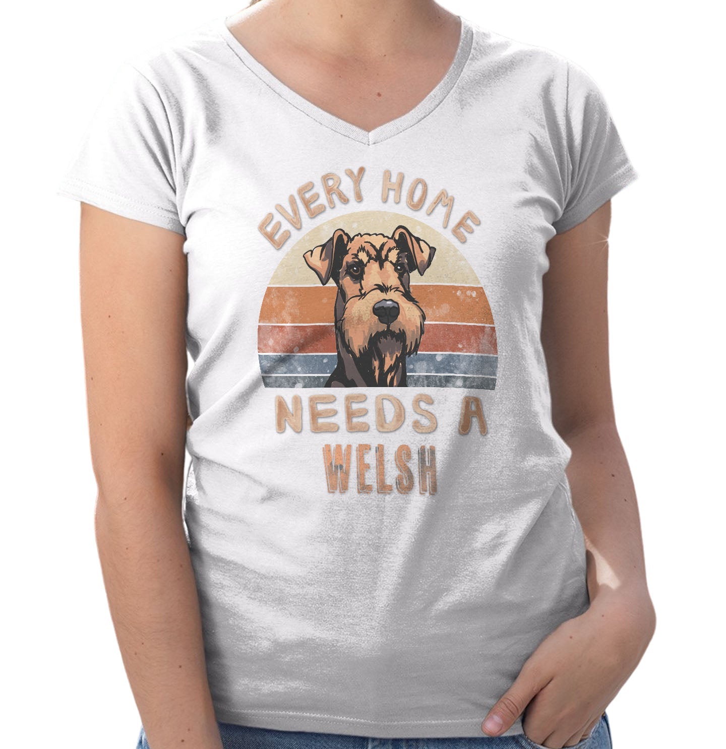 Every Home Needs a Welsh Terrier - Women's V-Neck T-Shirt