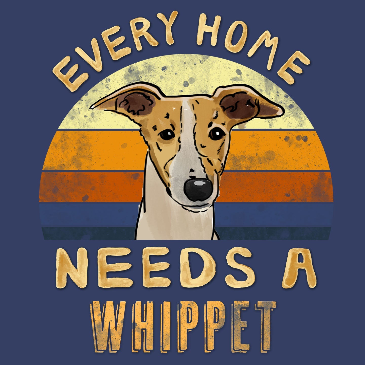 Every Home Needs a Whippet - Adult Unisex Crewneck Sweatshirt