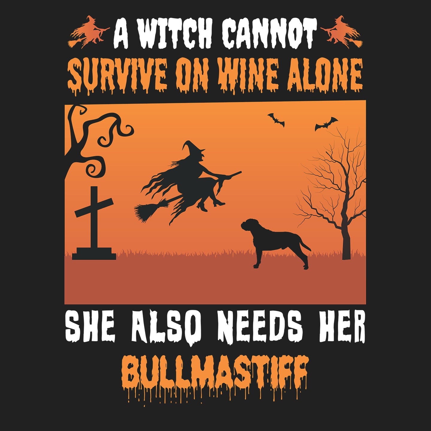 A Witch Needs Her Bullmastiff - Adult Unisex Crewneck Sweatshirt