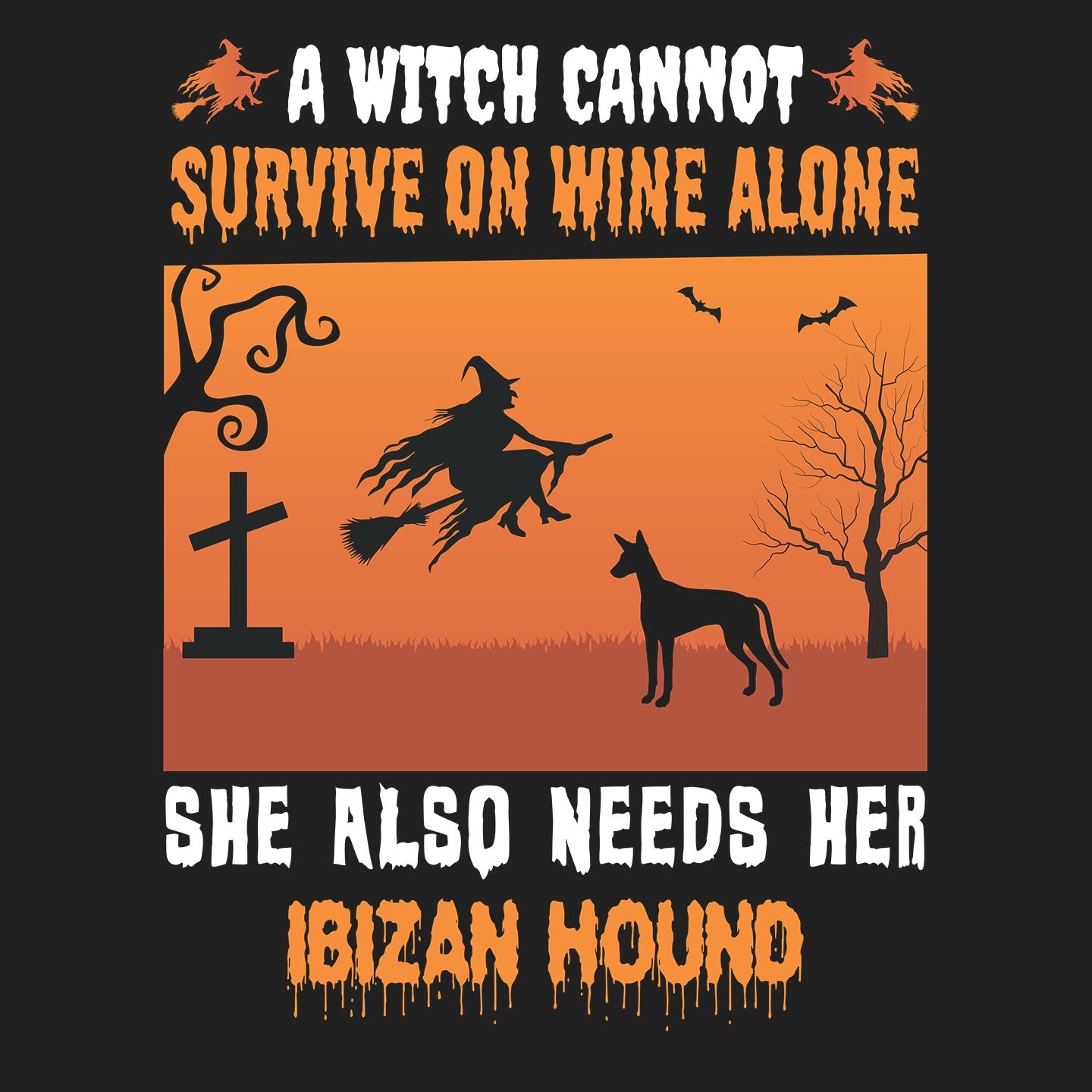 A Witch Needs Her Ibizan Hound - Adult Unisex Crewneck Sweatshirt