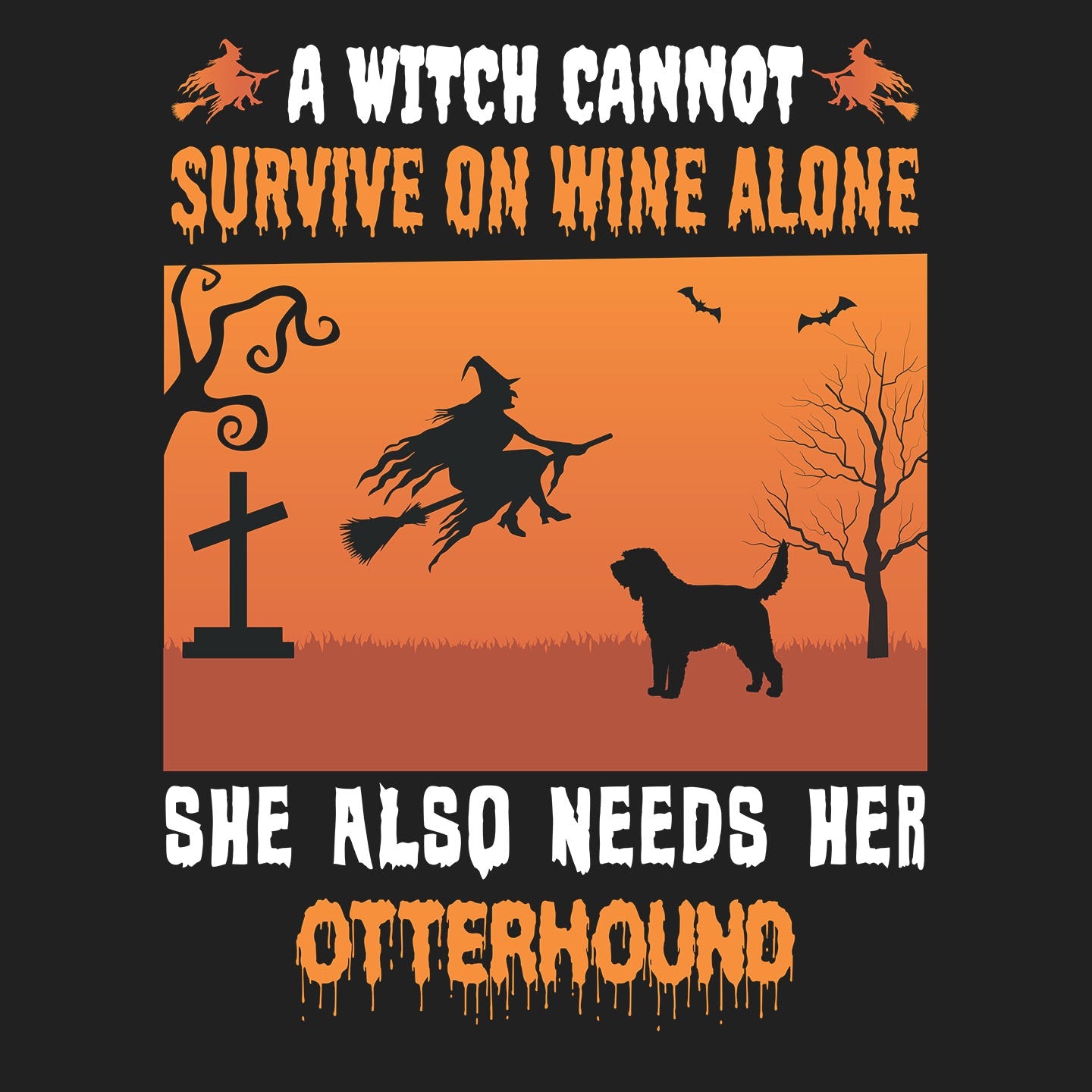 A Witch Needs Her Otterhound - Adult Unisex Crewneck Sweatshirt