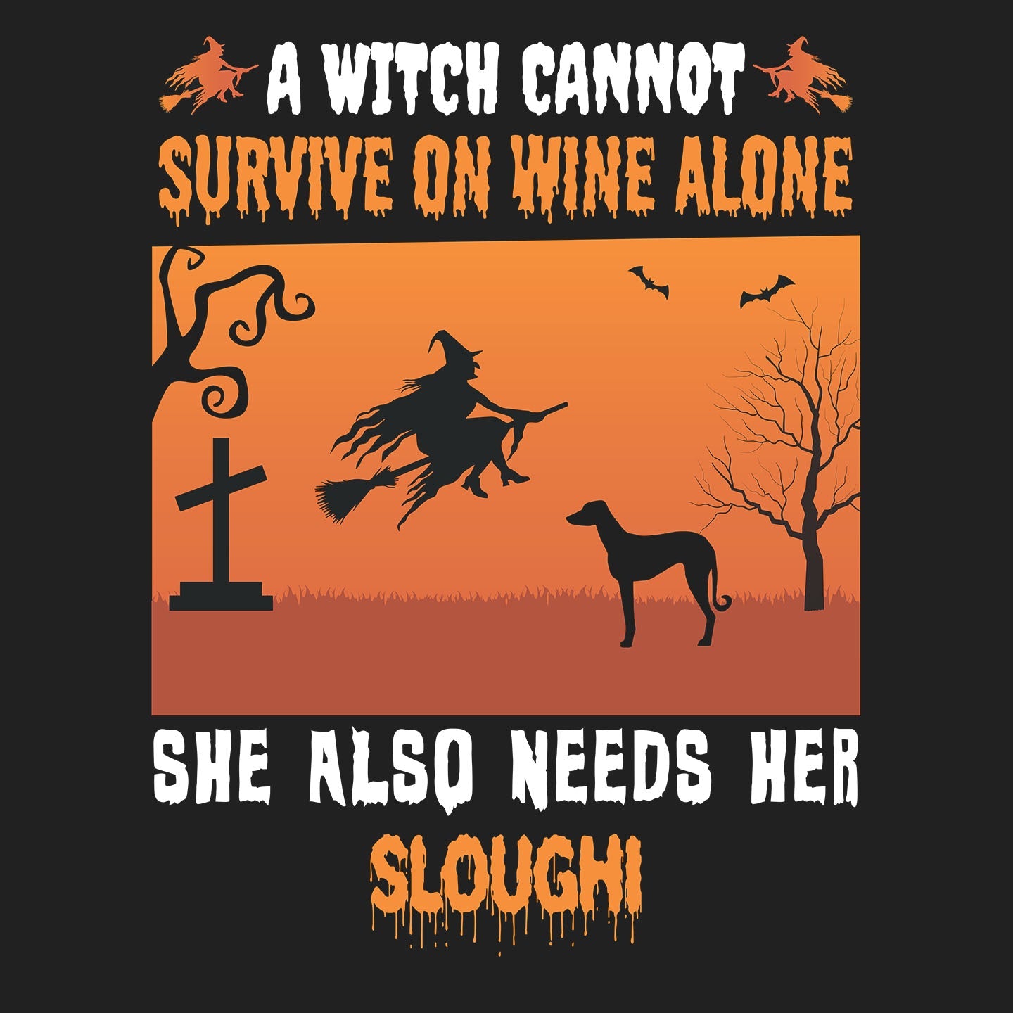 A Witch Needs Her Sloughi - Adult Unisex Crewneck Sweatshirt