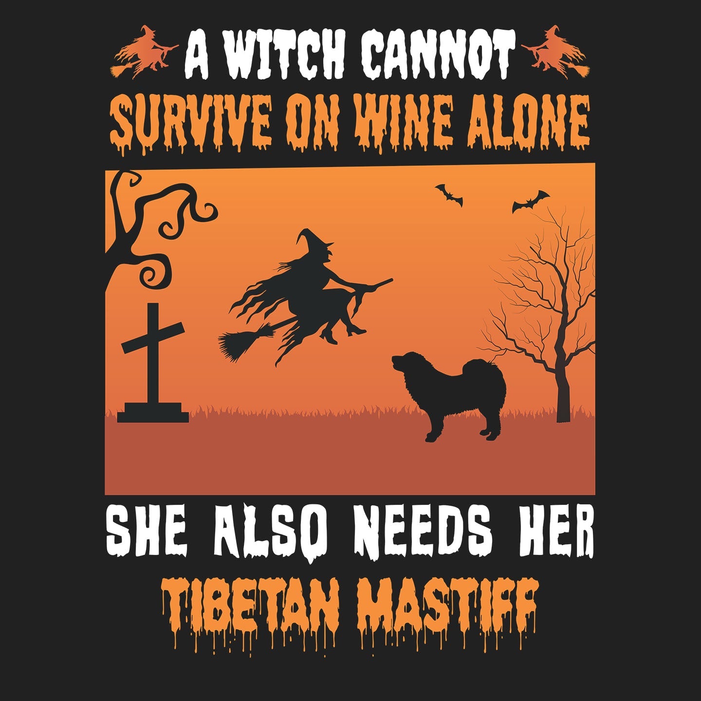 A Witch Needs Her Tibetan Mastiff - Women's V-Neck T-Shirt