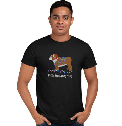 Feliz Naughty Dog Bulldog - Adult Unisex T-Shirt