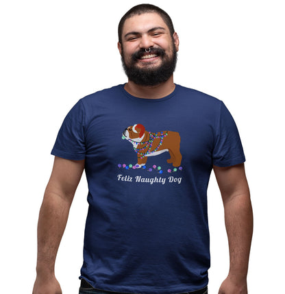 Feliz Naughty Dog Bulldog - Adult Unisex T-Shirt