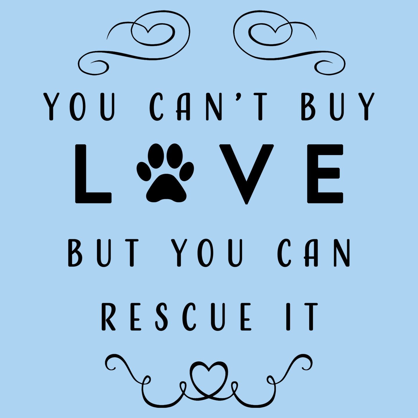 Can Rescue Love - Adult Unisex T-Shirt