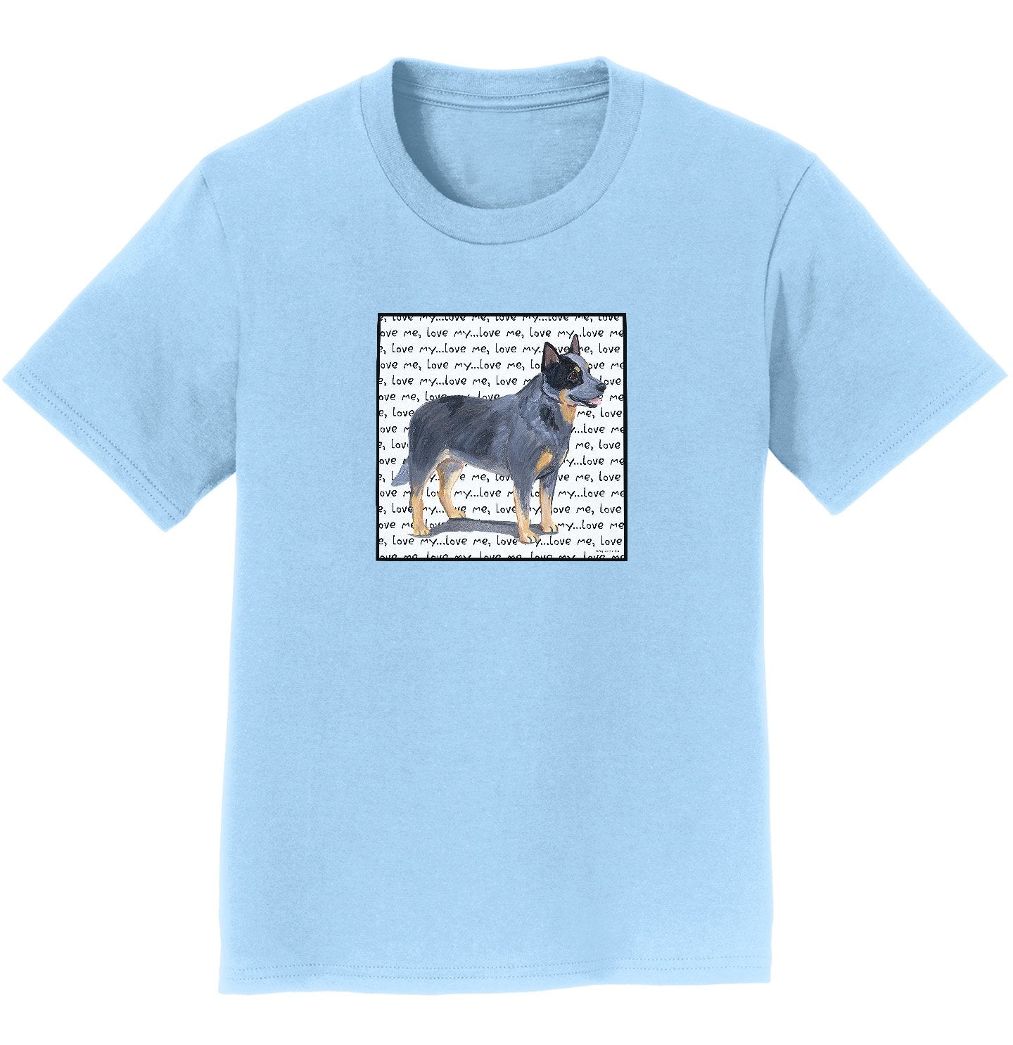 Australian Cattle Dog Love Text - Kids' Unisex T-Shirt | Zeppa Studios
