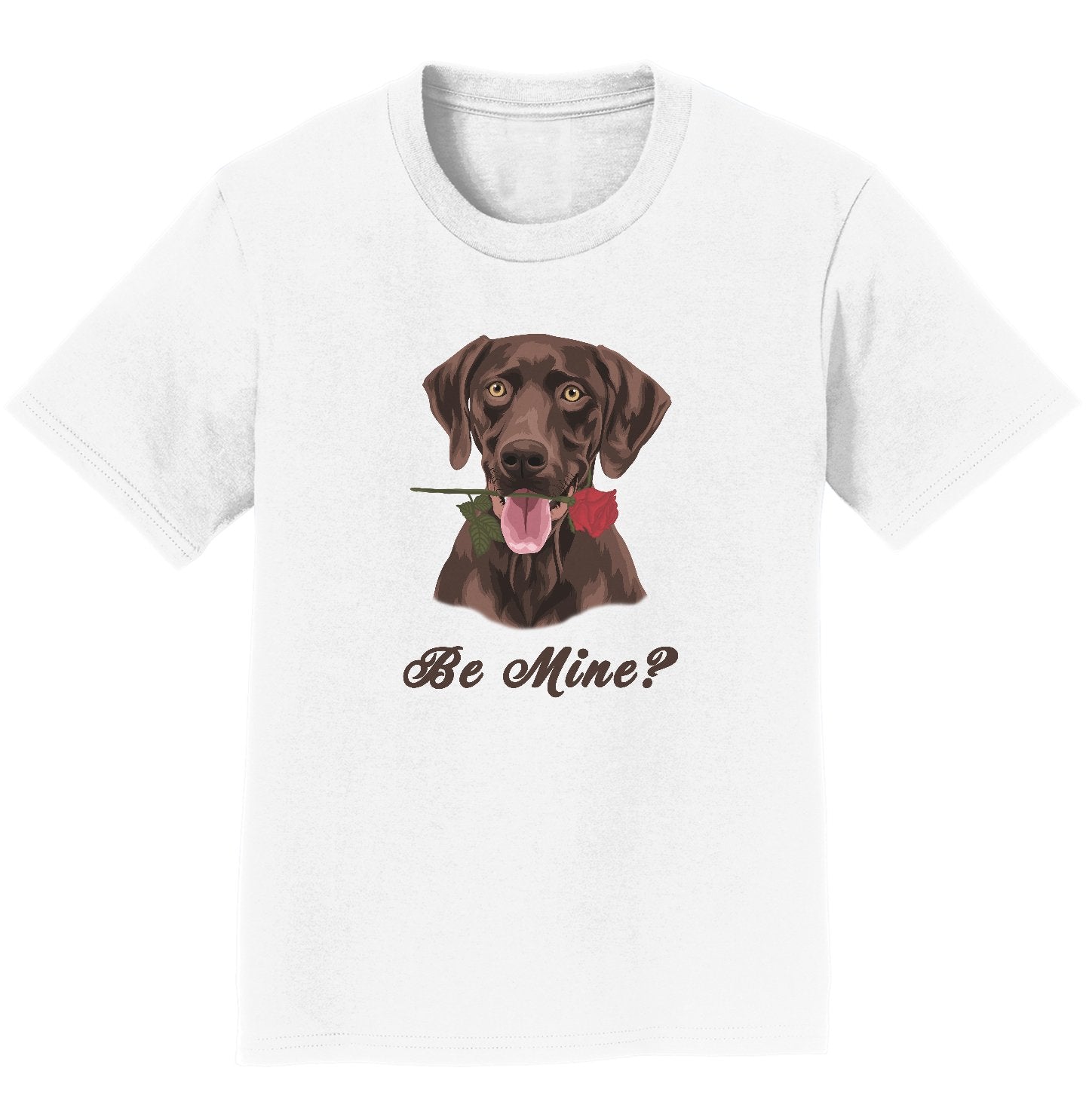 Chocolate Labrador Be Mine - Kids' Unisex T-Shirt