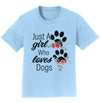 Just A Girl Who Loves Dogs - Kids' Unisex T-Shirt