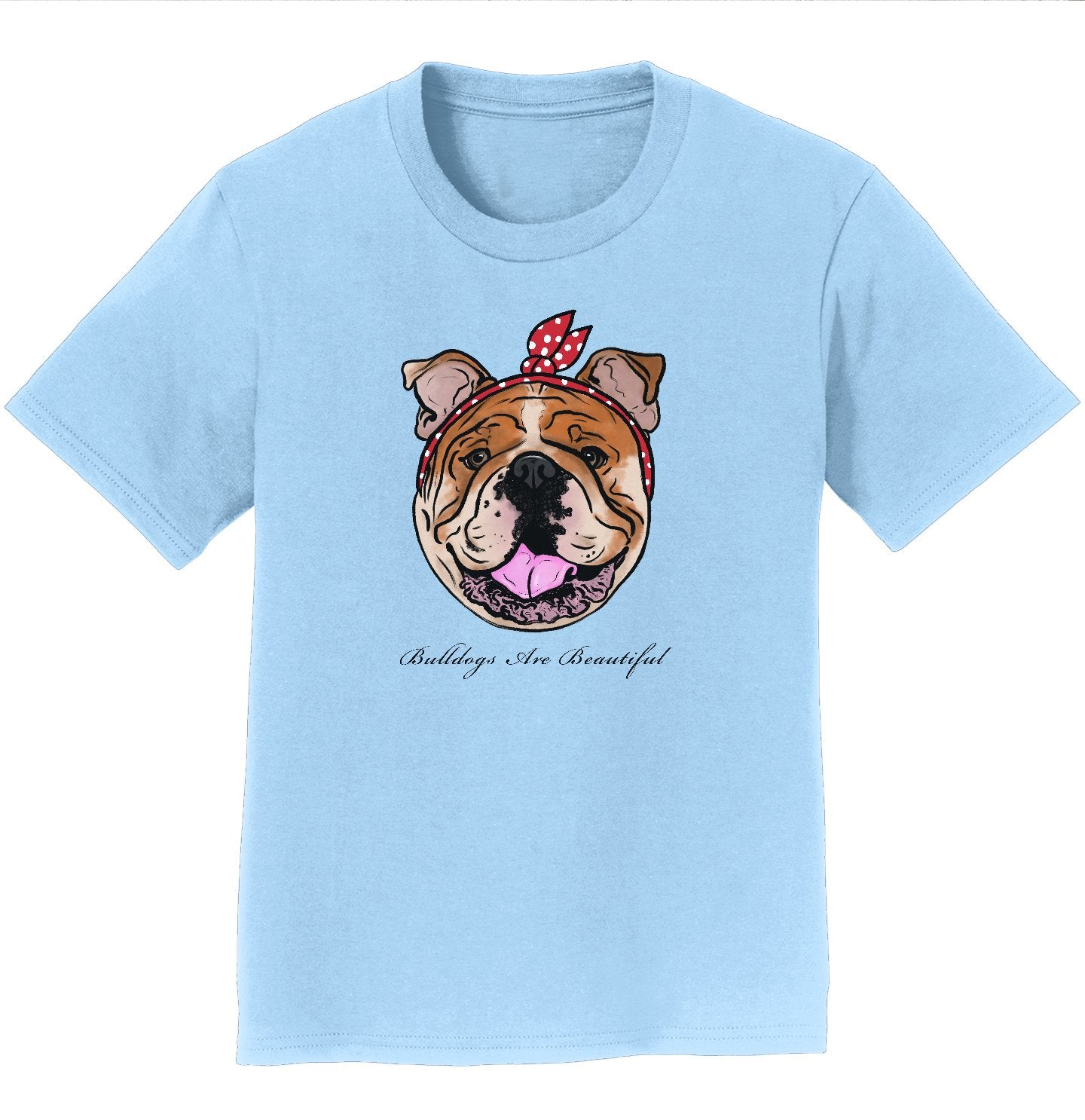 Bulldogs Are Beautiful - Kids' Unisex T-Shirt