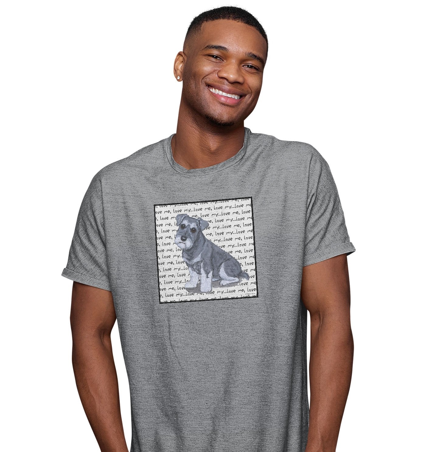 Schnauzer Puppy Love Text - Adult Unisex T-Shirt
