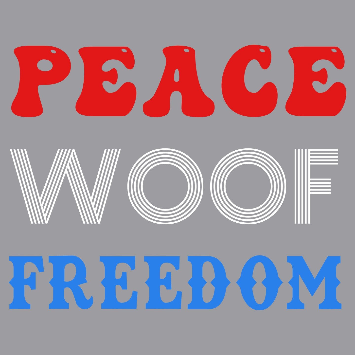 Peace Woof Freedom - Adult Tri-Blend T-Shirt