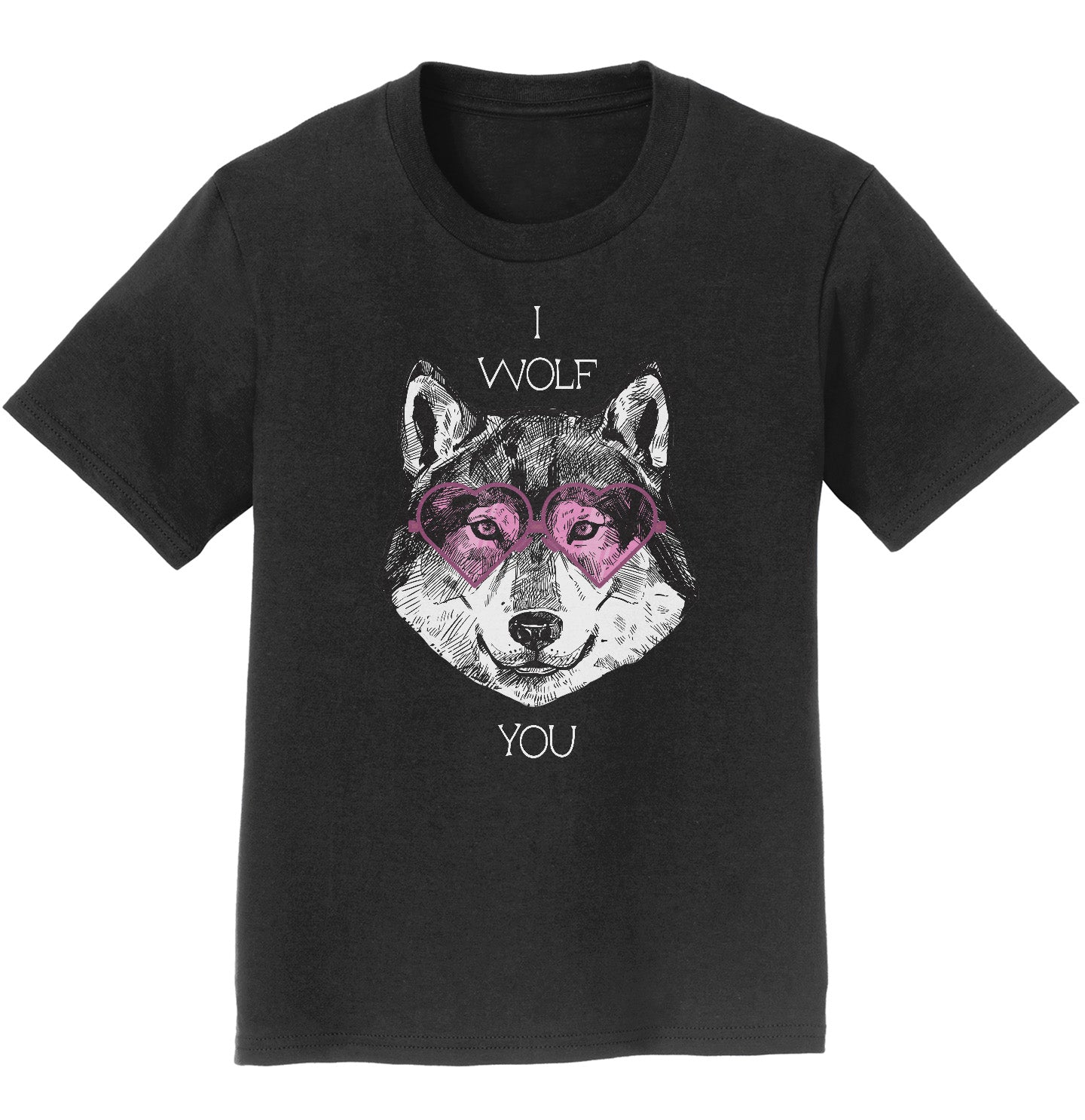 Animal Pride - I Wolf You - Kids' Unisex T-Shirt