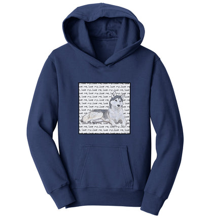 Animal Pride - Siberian Huskey Love Text - Kids' Unisex Hoodie Sweatshirt