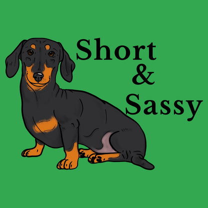 Short and Sassy - Adult Unisex T-Shirt