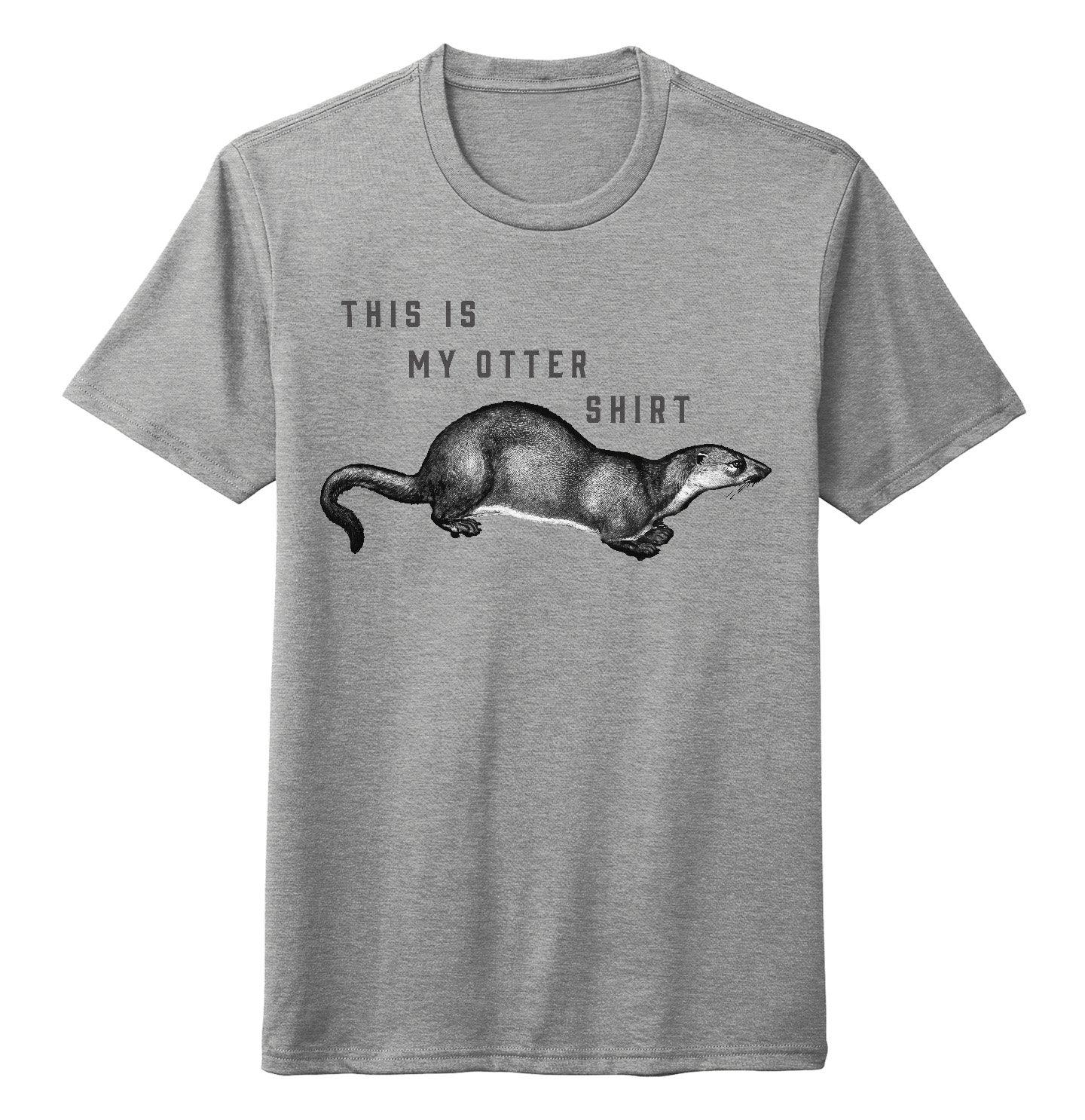 Animal Pride - My Otter Shirt - Adult Tri-Blend T-Shirt