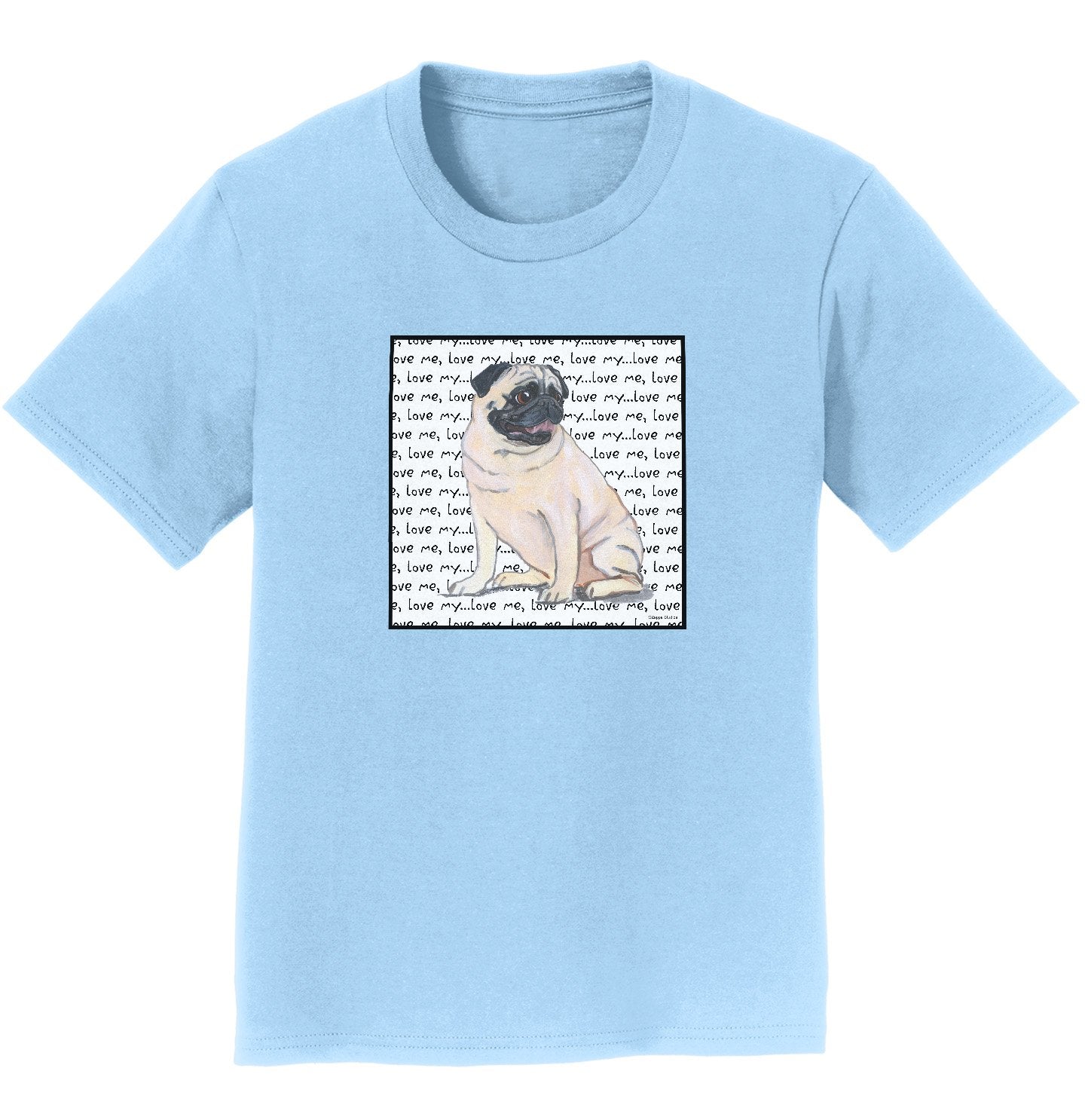 Animal Pride - Pug Love Text - Kids' Unisex T-Shirt