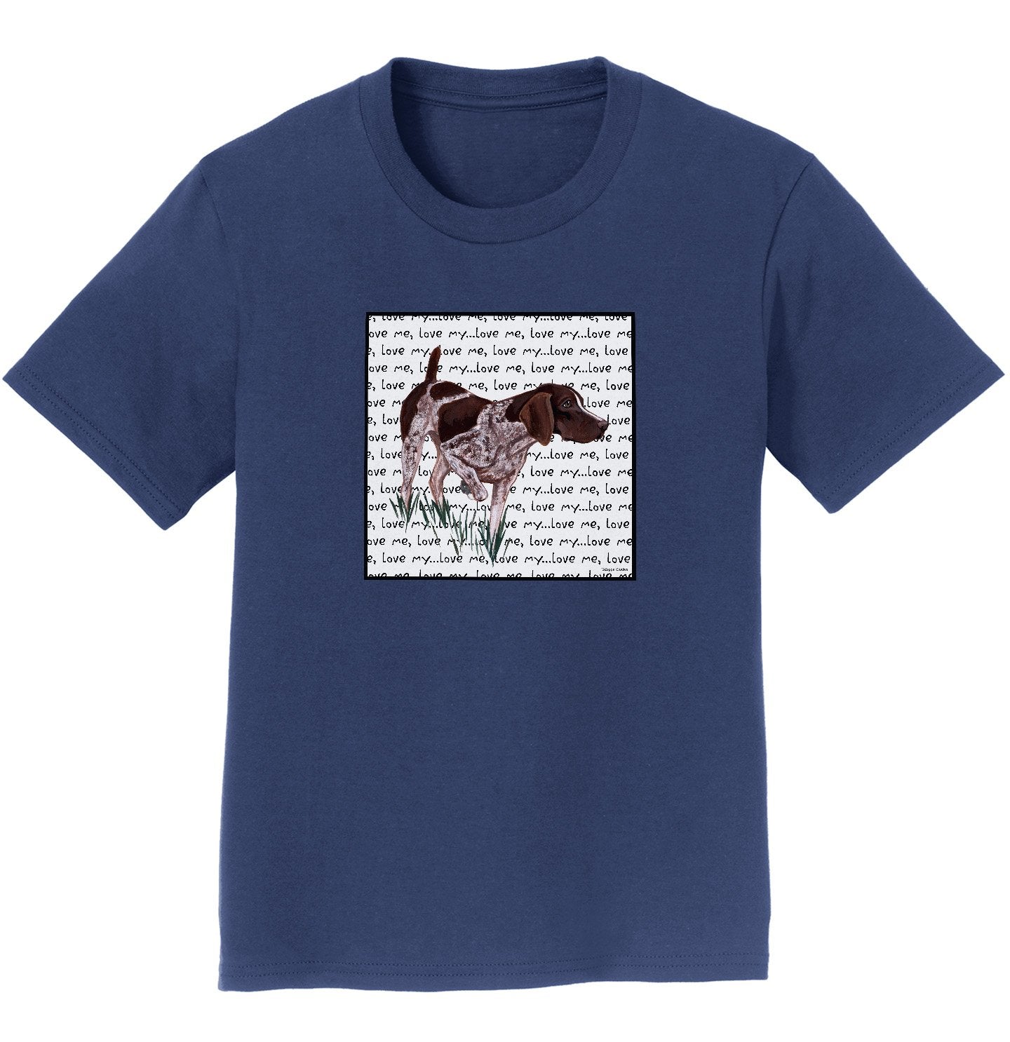 German Pointer Love Text - Kids' Unisex T-Shirt