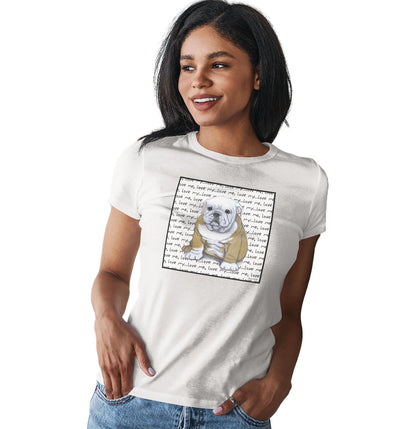 Bulldog Puppy Love Text - Women's Fitted T-Shirt