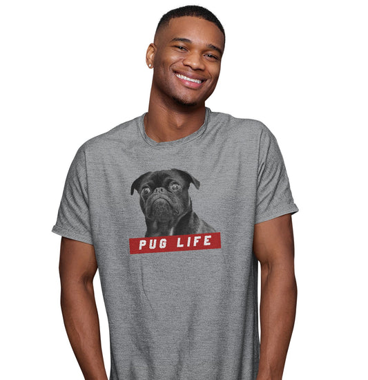 Pug Life - Adult Unisex T-Shirt