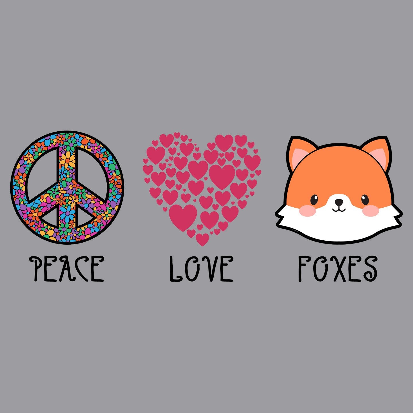 Peace Love Foxes - Kids' Unisex T-Shirt